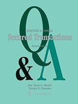 Questions & Answers: Secured Transactions Questions & Answers: Secured Transactions