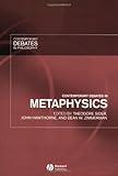 Contemporary Debates in Metaphysics (Contemporary Debates in Philosophy)