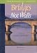 Bridges Not Walls (Custom Ashford University) :A Book About Interpersonal Communication)