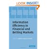 Information Efficiency in Financial and Betting Markets