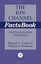 The Ion Channel Factsbook, Volume IV: Voltage-Gated Channels (Factsbook)