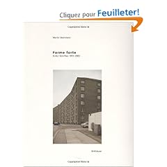 Forme Forte: Ecrits/Schriften 1972-2002