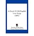 Produkt-Bild: [A Book of Old English Love Songs (1897)]A Book of Old English Love Songs (1897) BY Mabie, Hamilton Wright(Author)Paperback