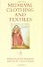 Medieval Clothing and Textiles 2  (Medieval Clothing and Textiles) (v. 2)