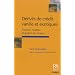 D�riv�s de cr�dit vanille et exotiques : Produits, mod�les et gestion des risques