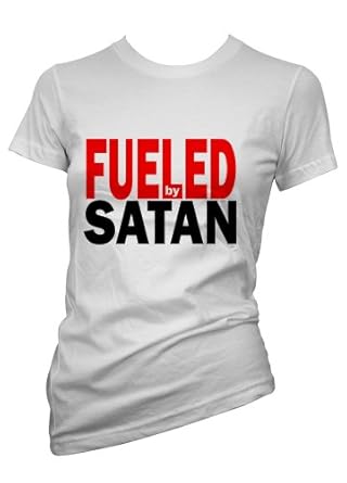 Fueled By Satan