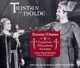 Wagner: Tristan und Isolde [New York -- March 9, 1935: Kirsten Flagstad, Lauritz Melchior, Karin Branzell, Friedrich Schorr, Ludwig Hofmann; Artur Bodanzky]