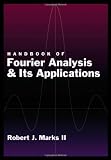 Handbook of Fourier Analysis & Its Applications