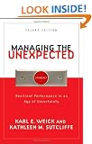Managing the Unexpected: Resilient Performance in an Age of Uncertainty