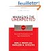 Managing the Unexpected: Resilient Performance in an Age of Uncertainty