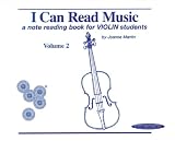 I Can Read Music: A Note Reading Book for Violin Students (Volume 2)