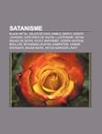 Satanisme: Black Metal, Gilles de Rai...