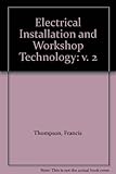 Electrical installation and workshop technology