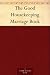 The Good Housekeeping Marriage Book
