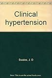 Clinical hypertension