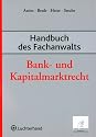Handbuch des Fachanwalts Bank- und Kapitalmarktrecht
