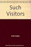 Such visitors : stories