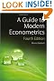 A Guide to Modern Econometrics