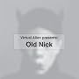 V.A. Presents Old Nick