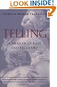 Telling: A Memoir of Rape and Recovery
