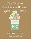 The Tale of the Flopsy Bunnies (Peter Rabbit Gold Centenary ed)