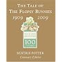 The Tale of the Flopsy Bunnies: Gold Centenary Edition (Peter Rabbit Gold Centenary ed)