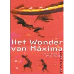Maxima's Miracle ( Wonder van M�xima, Het ) [ Origine N�erlandais, Sans Langue Francaise ]