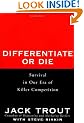 Differentiate or Die