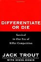 Differentiate or Die