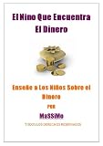 El Niño Que encuentra el dinero - Enseñe a los niños sobre el dinero