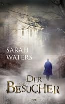 Der Besucher: Roman