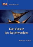 Das Gesetz des Reichwerdens: H&ouml;rbuch - Wattles D. Wallace