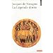 La L�gende dor�e