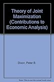 The theory of joint maximization