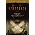 Unsafe for Democracy: World War I and the U.S. Justice Department's Covert Campaign to Suppress Dissent (Studies in American Thought and Culture)