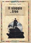 Il viaggio dell'eroe. La struttura de...