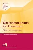 Produkt-Bild: Unternehmertum im Tourismus: F&uuml;hren mit Erneuerungen