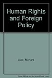 Human rights and foreign policy