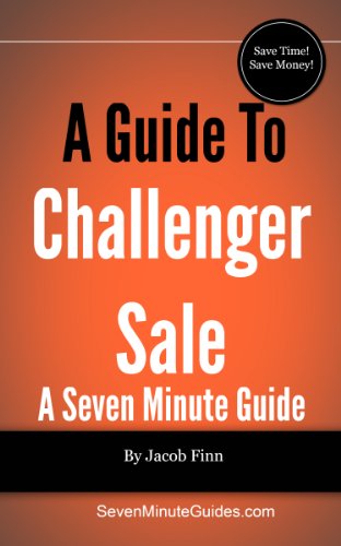 A Guide To The Challenger Sale