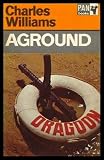 Aground (0330022164) by Williams, Charles