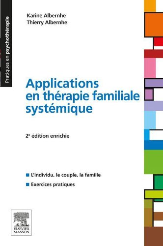 Applications en thérapie familiale systémique (French Edition)