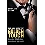 The Man with the Golden Touch: How the Bond Films Conquered the World