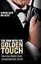 The Man With the Golden Touch: How the Bond Films Conquered the World