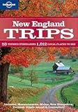 New England trips : 53 themed itineraries, 1012 local places to see