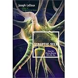 synaptic self how our brains become who we are paperback common