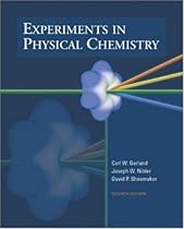 Experiments In Physical Chemistry 7th Edition (Seventh Ed) 7e by Carl W. Garland, Joseph W Nibler and David P. Shoemaker 2002