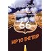 Hip to the Trip: A Cultural History of Route 66