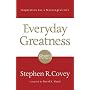Everyday Greatness: Inspiration for a Meaningful Life