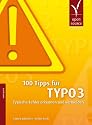 100 Tipps für TYPO3: Typische Fehler erkennen und vermeiden