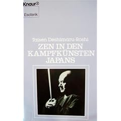 Zen in den Kampfk�nsten Japans